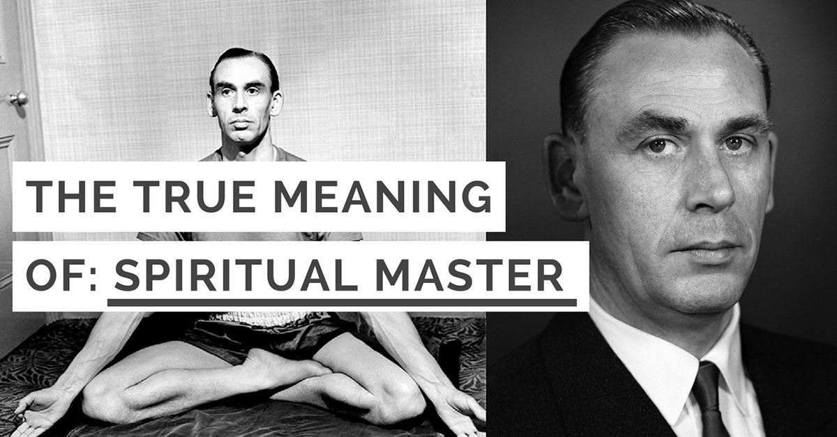 What is a Spiritual Master?