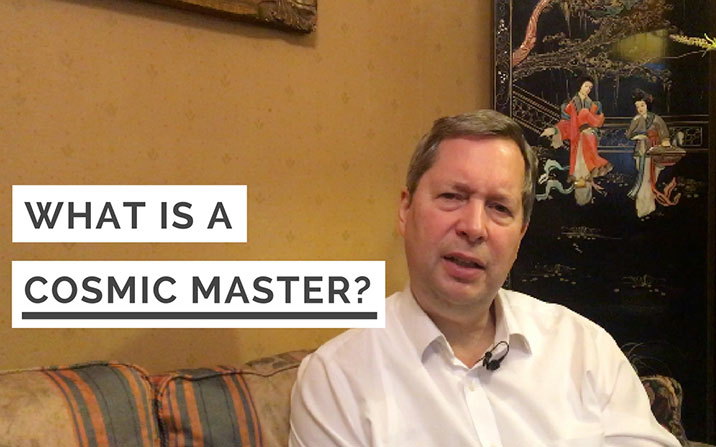 What is a Cosmic Master?