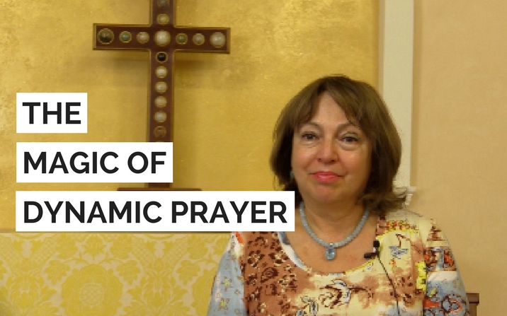The magic of dynamic prayer