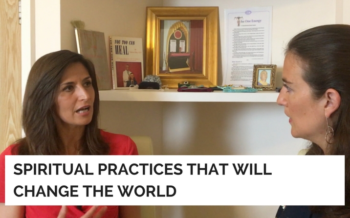Spiritual practices that will change the world!