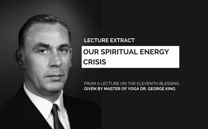Our Spiritual Energy crisis