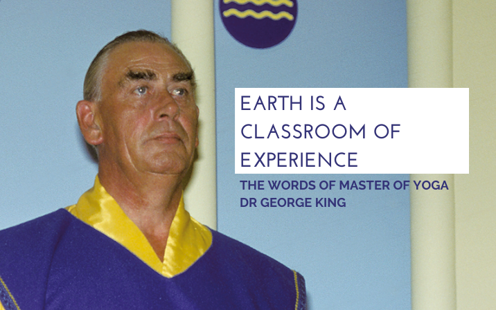 Earth is a classroom of experience